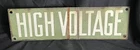 Vintage Green Porcelain & Metal  ‘High Voltage’ Sign