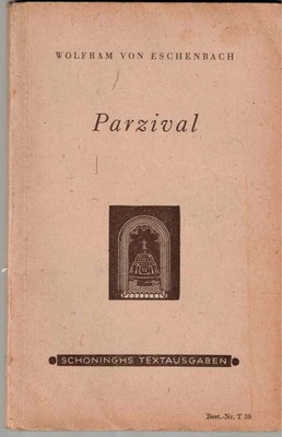 ''Parzival'' von Wolfram von Eschenbach   Schöninghs Textausgaben 1946