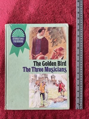 Vintage - The Golden Bird/The Three Musicians 1969 Children s Book 