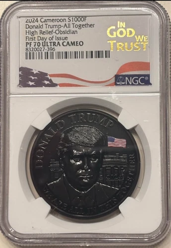 2024 Cameroon PF70 Ultra Cameo High Relief Obsidian Donald Trump NGC certified.
