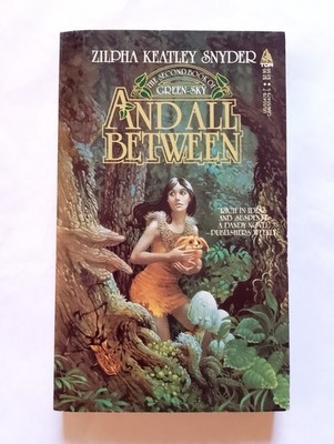 And All Between - Zilpha Keatley Snyder - US paperback, Tor Books, 1985