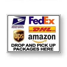 Delivery Drop And Pick Up Packages Here Sign / Decal   /  Usps Fedex Ms079 /