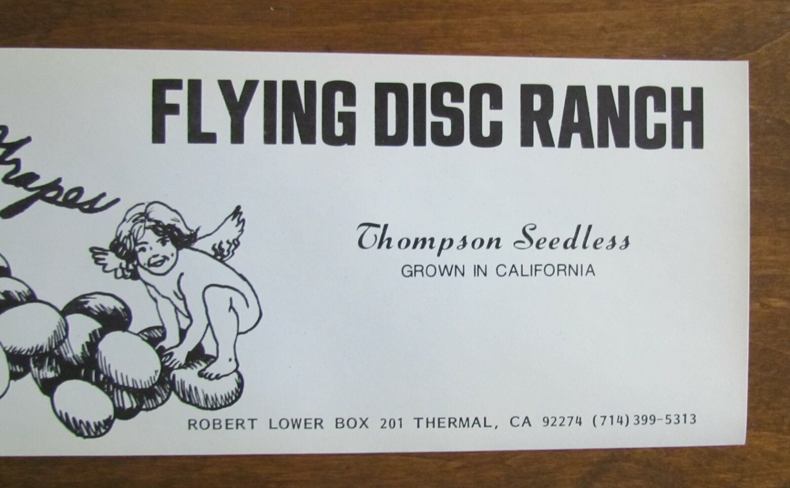 FLYING DISC RANCH, THERMAL CALIF, ORGANIC CULTURE GRAPES, ORIGINAL