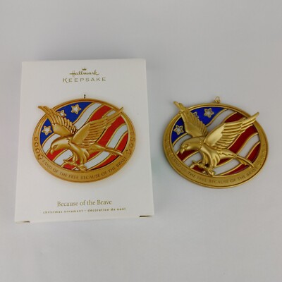 2009 Hallmark Keepsake Christmas Tree Ornament Because of the Brave Eagle Flag