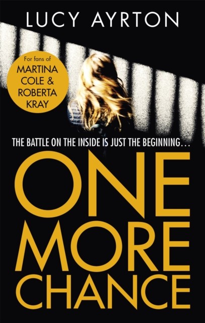 One More Chance by Lucy Ayrton (Paperback Book)