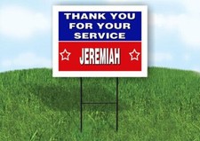 JEREMIAH THANK YOU SERVICE 18 in x 24 in Yard Sign Road Sign with Stand