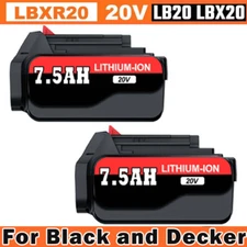 20V MAX Lithium-ion 7.5Ah Battery for Black and Decker 20 Volt LBXR20 LB20