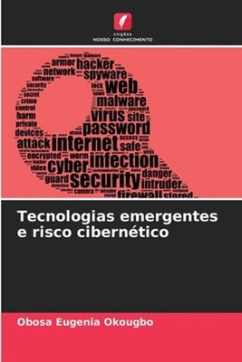 Tecnologias emergentes e risco ciberntico by Obosa Eugenia Okougbo Paperback Boo