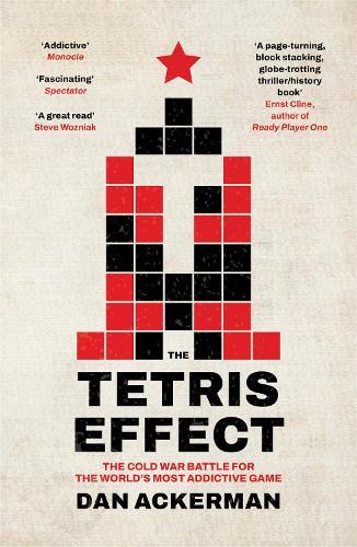 Dan Ackerman The Tetris Effect (Tascabile)