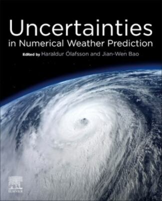 Uncertainties in Numerical Weather Prediction, Paperback by Olafsson, Haraldu...