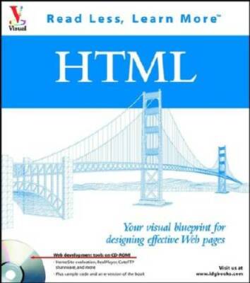 HTML: Your visual blueprintfor designing effective Web pages (Visual (Sof - GOOD