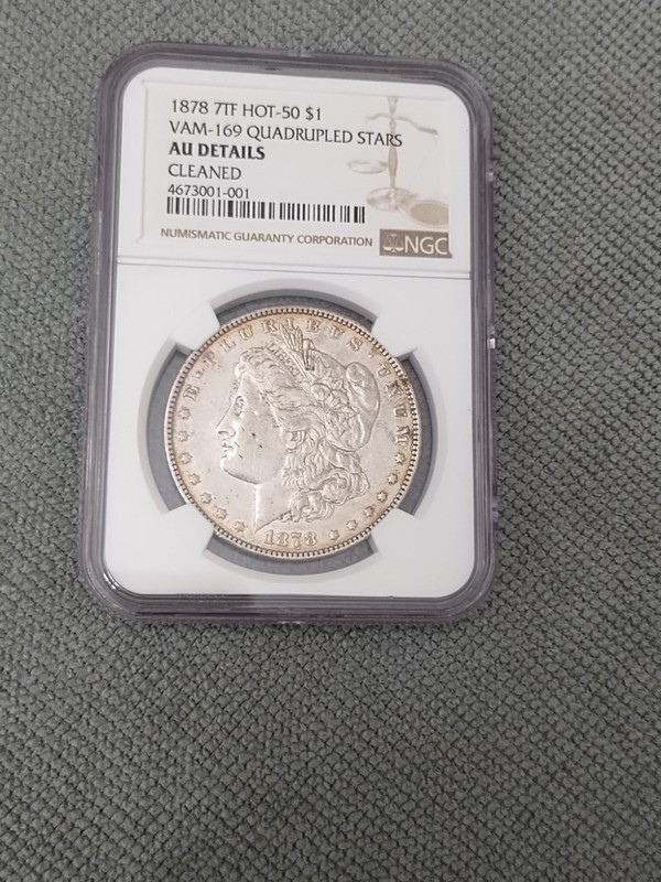 USA $1 ~ One Dollar ~ Morgan Dollar 1878 7TF Hot-50~* AU Details ~ NGC Graded