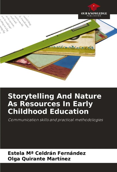 Estela Mª CeldráN FernáNdez (U. A.) | Storytelling And Nature As Resources In...-image