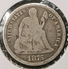 1875 Seated Liberty Dime Issues