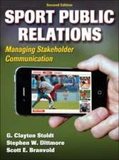 Sport Public Relations: Managing Stakeholder ...