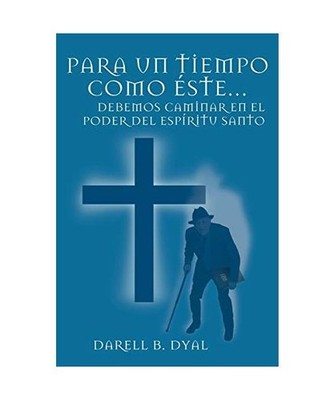 Para Un Tiempo Como Este...: Debemos Caminar En El Poder del Espiritu Santo: Deb