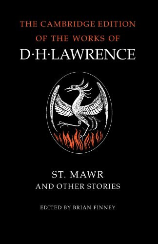 St Mawr and Other Stories (The Cambridge Edition of the Works of D. H. Lawrence)