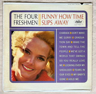 THE FOUR FRESHMEN Funny How Time Slips Away 1964 Vinyl LP Capitol T-2067 - VG