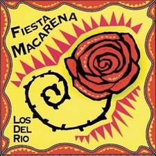 Los Del Rio - Fiesta Macarena - Los Del Rio CD NHVG The Cheap Fast Free Post The
