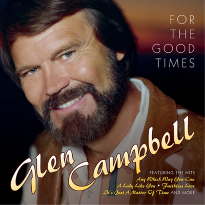 #ad Glen Campbell For the Good Times CD Album $14.12