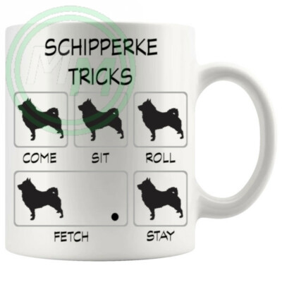 Lustige unhöfliche Neuheit Tasse Schipperke Tricks Tasse