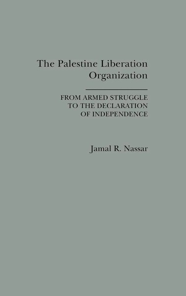 Jamal R. Nassar | The Palestine Liberation Organization | Buch | Englisch (1991)-image