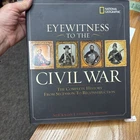 Eyewitness to the Civil War, Complete History from Secession to Reconstruction