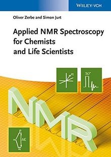 Applied NMR Spectroscopy for Chemists and Life Scientist... | Buch | Zustand gut