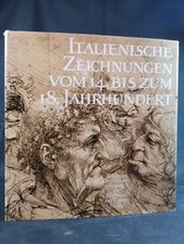 Italienische Zeichnungen vom 14. bis zum 18. Jahrhundert Zoege von Manteuffel, C