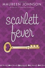 SCARLETT FEVER (SUITE SCARLETT) By Maureen Johnson - Hardcover *Mint Condition*