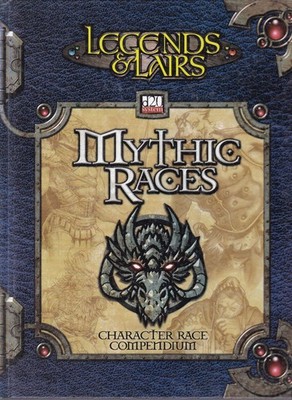 d20 system Legends & Lairs / Mythic Races. Character Race Compendium