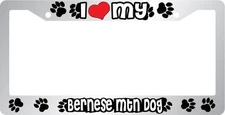 Chrome License Plate Frame I Heart My Bernese Mtn. Dog  Auto Accessory Peticular