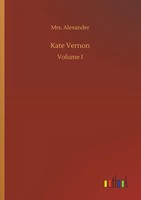 Alexander | Kate Vernon | Taschenbuch | Englisch (2019) | Volume I | 120 S.