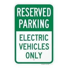 SmartSign 18 x 12 inch “Reserved Parking - Electric Vehicles Only” Metal Sign...