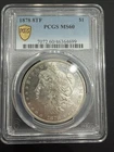 1878 8TF Morgan Silver Dollar PCGS MS60