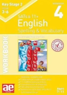 KS2 Spelling & Vocabulary Workbook 4 | Intermediate Level | Curran (u. a.)