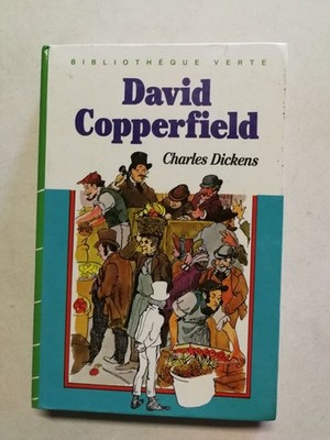 David Copperfield Charles Dickens Bibliotheque Verte