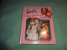 Collector's Encyclopedia of Barbie Doll Collector's Editions 2008 Hardback
