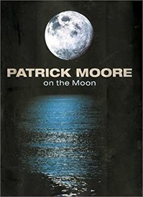 Patrick Moore on the Moon Hardcover Patrick Moore