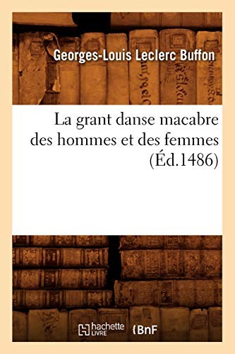 La grant danse macabre des hommes et des femmes (Ed.1486) by AUTEUR New<-