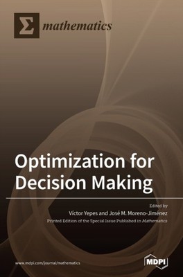 Yepes - Optimization for Decision Making - New hardback or cased book - P555z