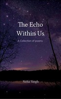 Neha Singh | The Echo Within Us | Taschenbuch | Englisch (2025)