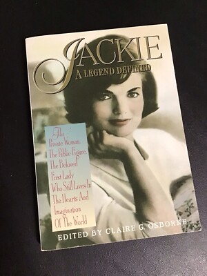 Jackie: a Legend Defined by Bill Adler and Claire G. Osborne 1997 Paperback