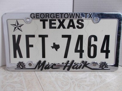 License Plate Frame MAC HAIK Georgetown TX.  PLUS TX. License Plate KFT-7464