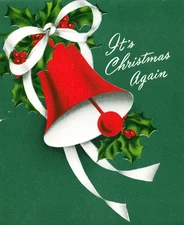 Vintage Christmas Card, Norcross Bright Red Bell, Holly Berries, Christmas Again