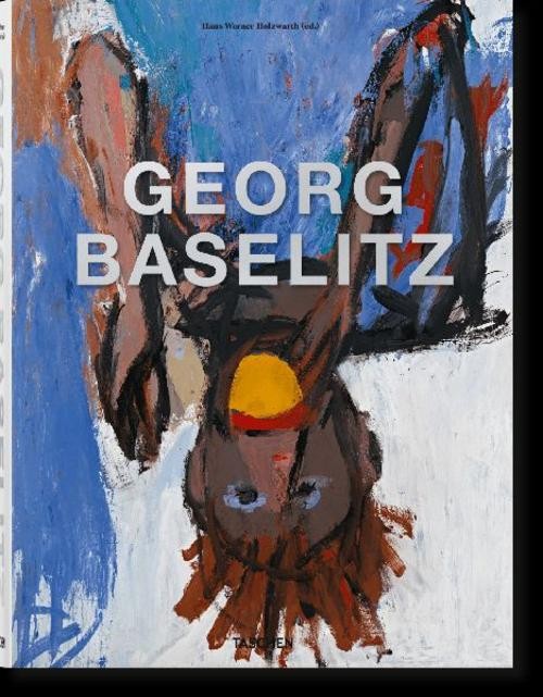 Georg Baselitz Hans Werner Holzwarth