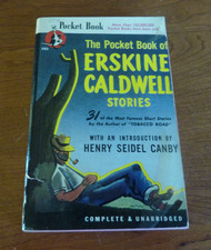 THE POCKET BOOK OF ERSKINE CALDWELL STORIES  1947   SHORT CLASSICS    VERY GOOD+