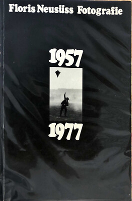 FLORIS NEUSUSS FOTOGRAFIE 1957 1977