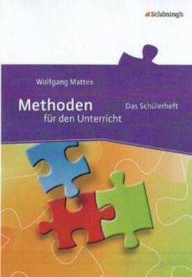 Methoden für den Unterricht Schülerheft