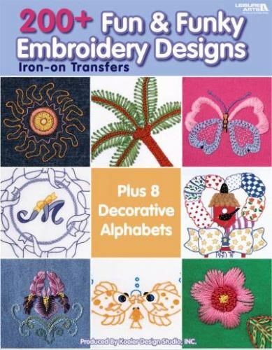 200+ Fun & Funky Embroidery Designs  (Leisure Arts #4330)